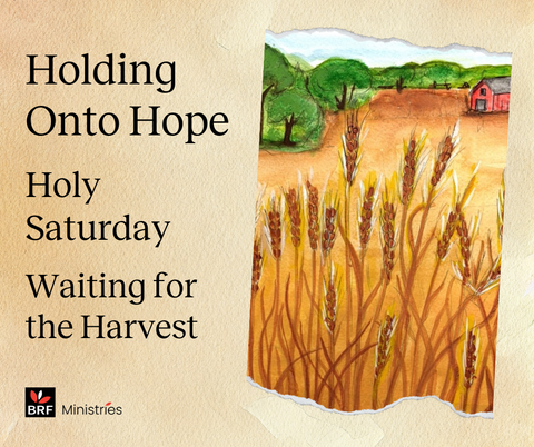 Holy Week with Holding Onto Hope - Holy Saturday