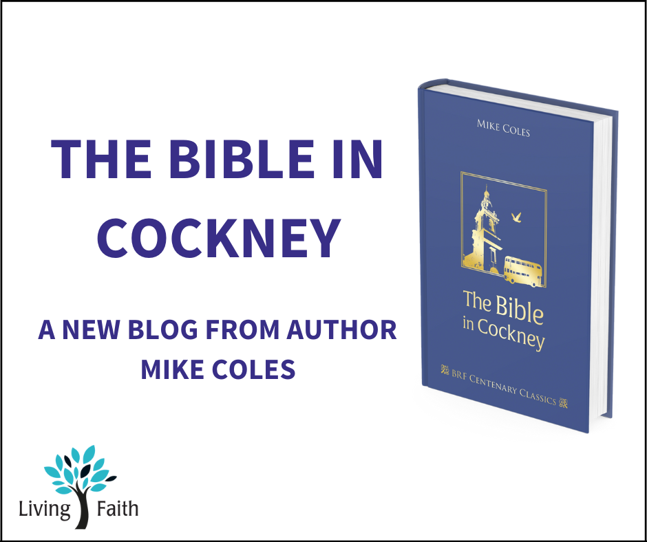 The Bible in Cockney: Centenary Classic edition