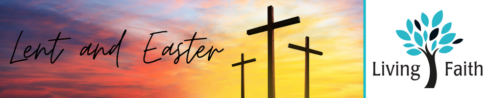 Lent & Easter