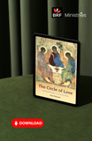 The Circle of Love: Praying with Rublev's icon of the Trinity