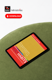 Holy Habits: Biblical Teaching: Missional discipleship resources for churches