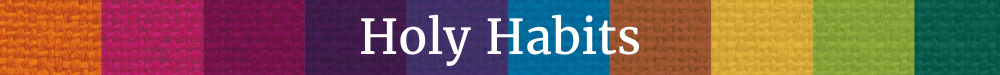 Join the new online community 'Holy Habits home group: Sharing Resources'