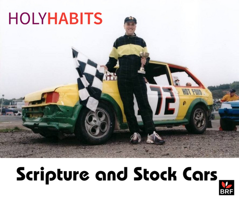 Scripture and Stock Cars - Andrew Roberts