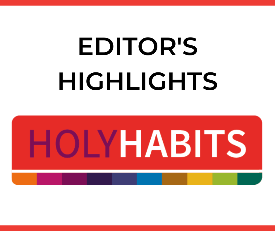 New Holy Habits resources!