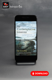 The Contemplative Minister: Learning to lead from the still centre