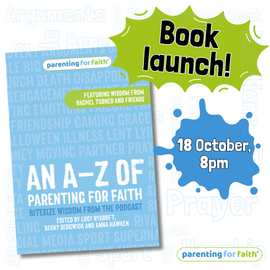 An A-Z of Parenting for Faith Book Launch