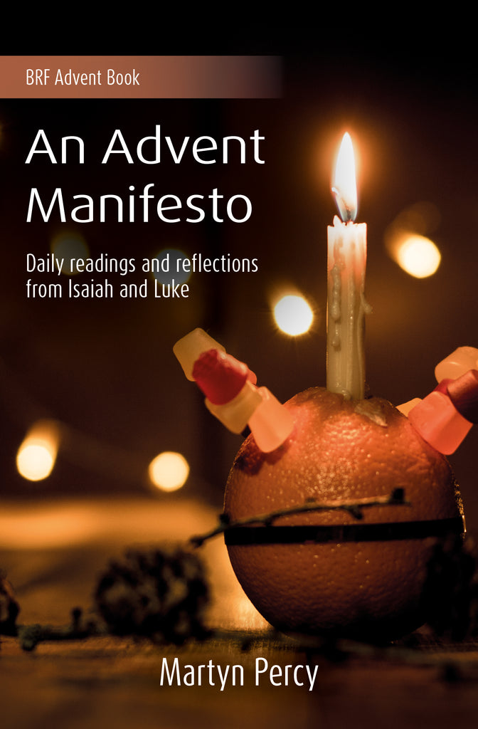 An Advent Manifesto