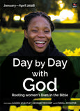Day by Day with God: Rooting women's lives in the Bible January-April 2026