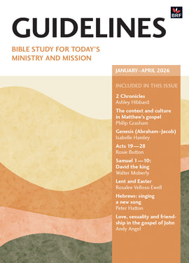 Guidelines: Bible study for today's ministry and mission January - April 2026