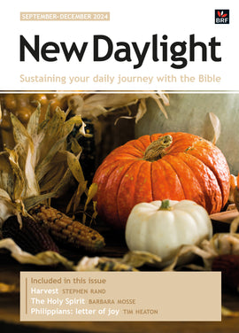 New Daylight September-December 2024: Sustaining your daily journey with the Bible