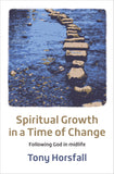 Spiritual Growth in a Time of Change: Following God in midlife