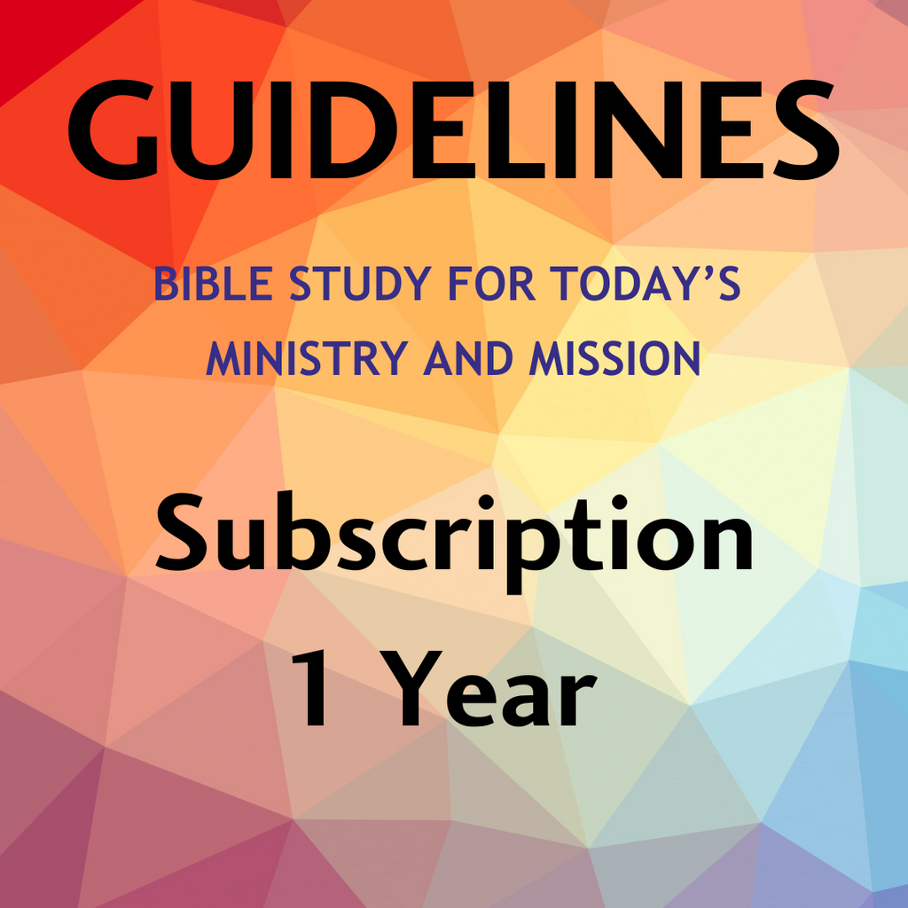 Subscribe to Guidelines: Bible study for today's ministry and mission