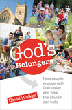 God's Belongers: How people engage with God today and how the church can help