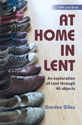 At Home in Lent: An exploration of Lent through 46 objects