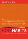 Holy Habits Eating Together Pack