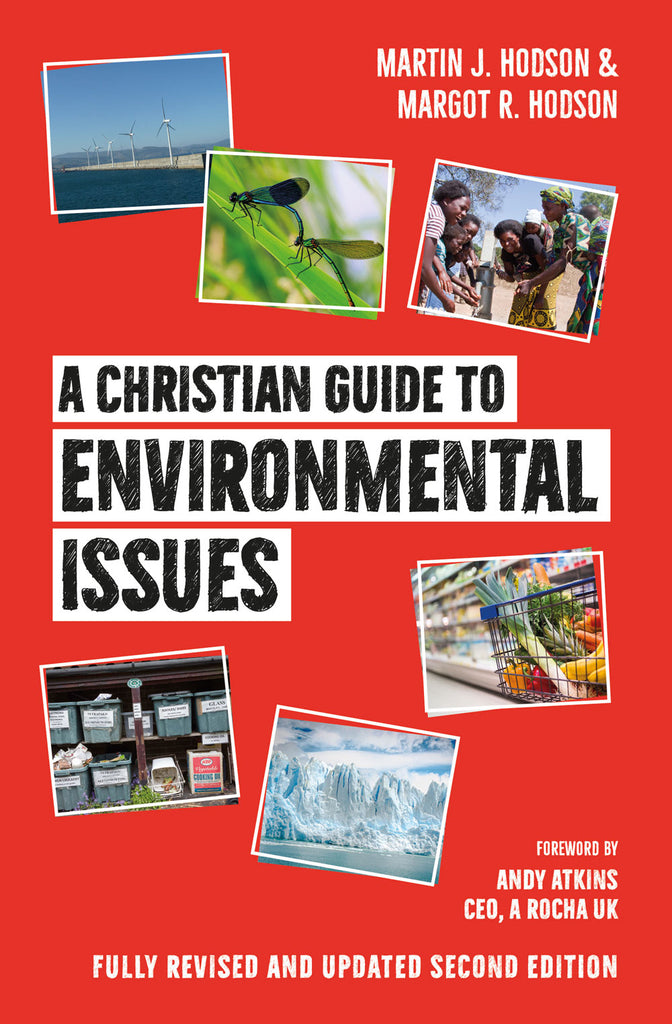 A Christian Guide to Environmental Issues