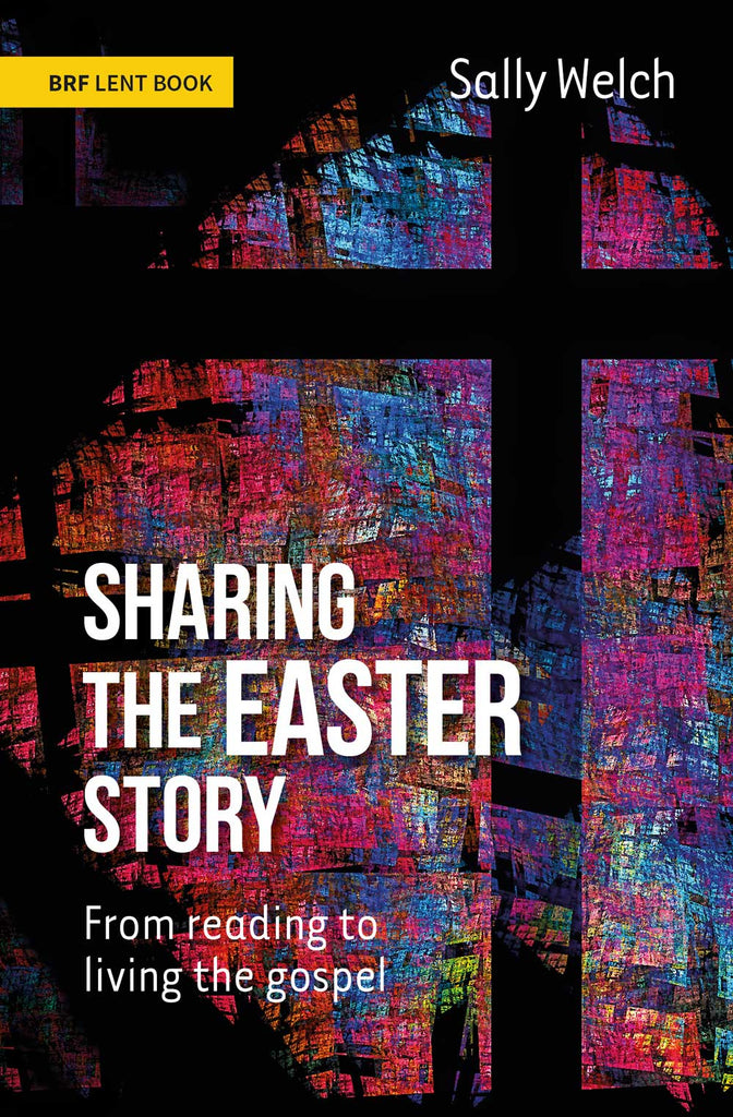 Sharing the Easter Story: From reading to living the gospel