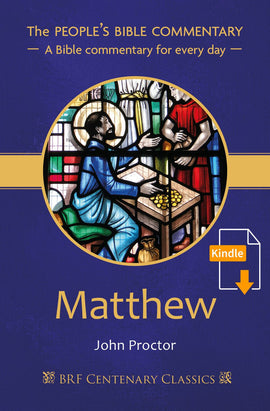 The People's Bible Commentary: A Bible commentary for every day - Matthew