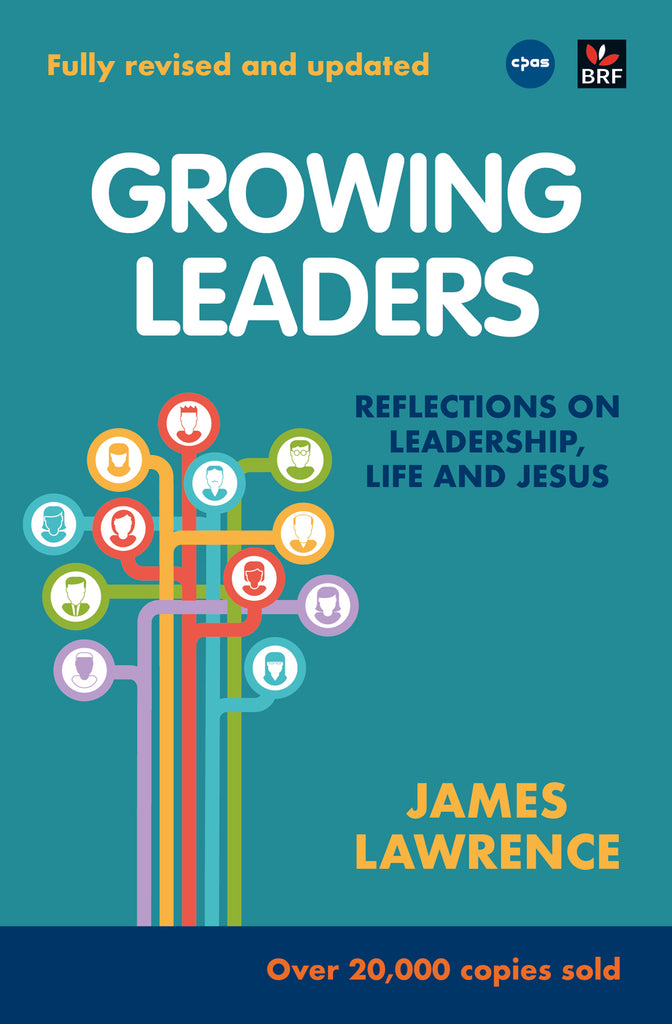Growing　Leaders:　leadership,　–　Reflections　on　Jesus　life　and　BRFonline