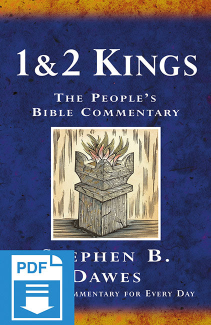 The People's Bible Commentary - 1 & 2 Kings: A Bible commentary for every day