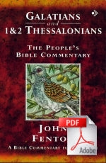 The People's Bible Commentary - Galatians and 1 & 2 Thessalonians: A Bible commentary for every day