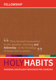 Holy Habits Fellowship Pack