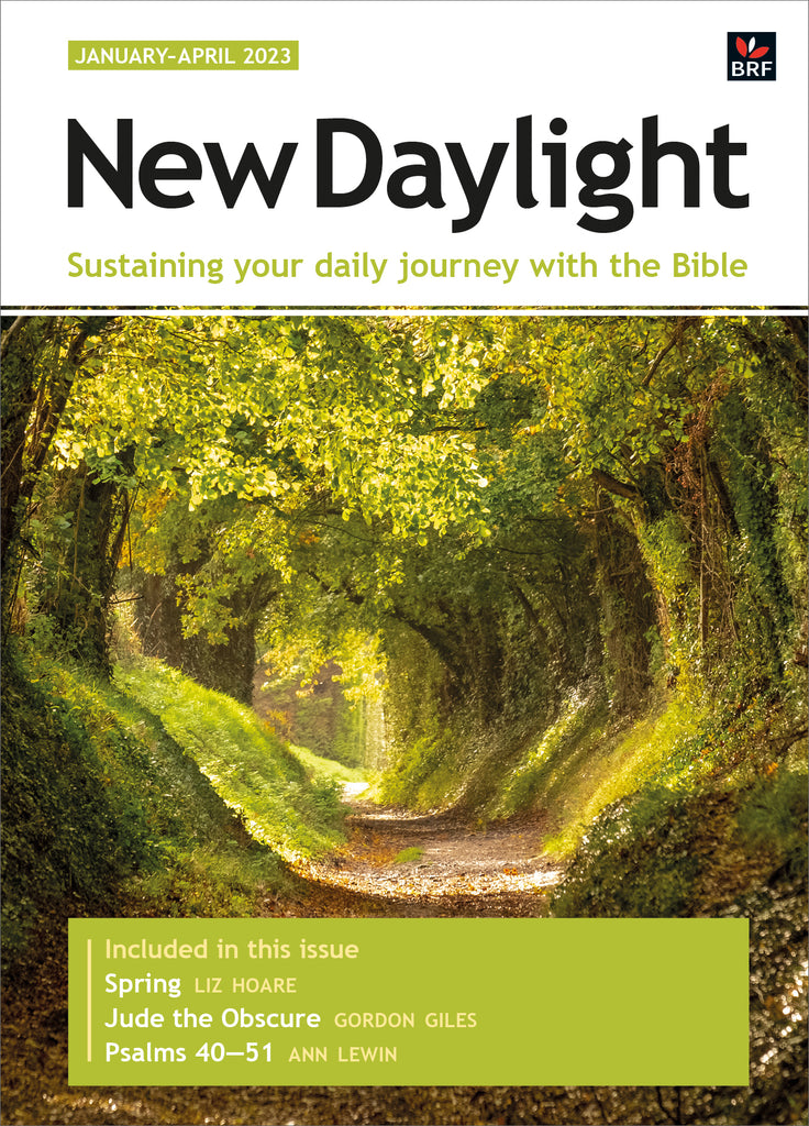New Daylight January-April 2023 Sustaining your daily journey with the Bible