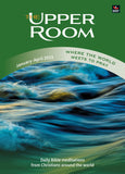 The Upper Room January- April 2023: Where the world meets to pray